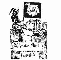 Sylvester Anfang II : Funeral Folk